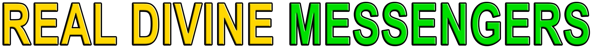 REAL DIVINE MESSENGERS